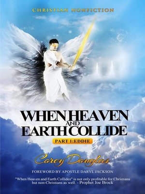 cover image of When Heaven and Earth Collide Part 1